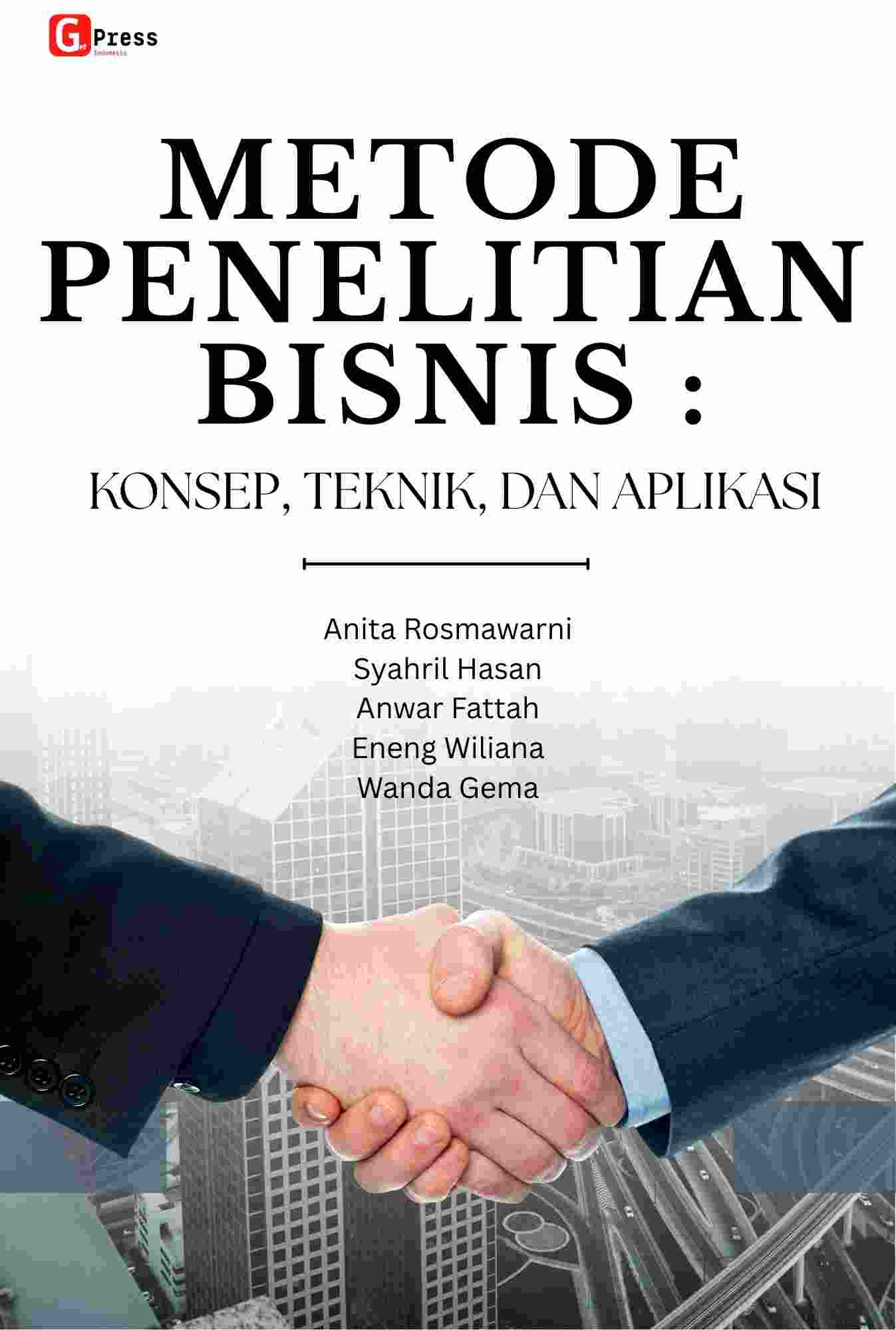 2437 Metode Penelitian Bisnis: Konsep, Teknik, Dan Aplikasi